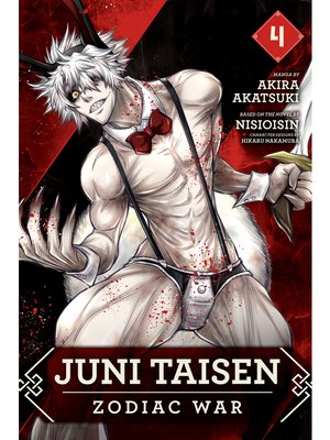 cover image of Juni Taisen: Zodiac War, Volume 4